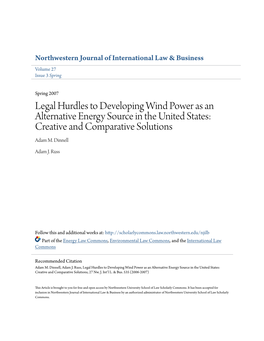 Legal Hurdles to Developing Wind Power As an Alternative Energy Source in the United States: Creative and Comparative Solutions Adam M