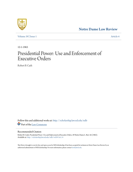 Presidential Power: Use and Enforcement of Executive Orders Robert B