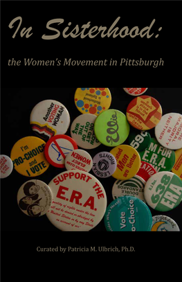 In Sisterhood: the Women's Movement in Pittsburgh