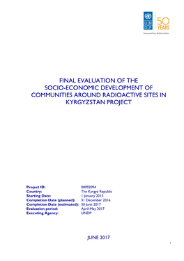 Final Evaluation of the Socio-Economic Development of Communities Around Radioactive Sites in Kyrgyzstan Project