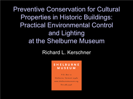 Practical Environmental Control and Lighting at the Shelburne Museum