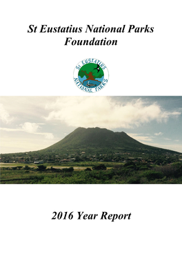 2016 Year Report St Eustatius National Parks Foundation