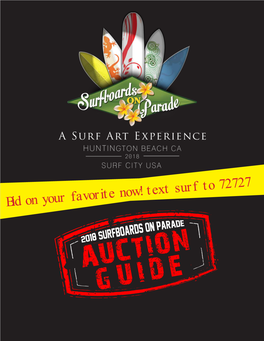 Bid on Your Favorite Now! Text Surf to 72727