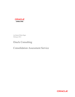 Oracle Consulting: Consolidation Assessment Services