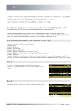 Instructions on How to Connect Your Mobile Phone Via Bluetooth® Using the Pairing Feature of the Mercedes-Benz Hands-Free System