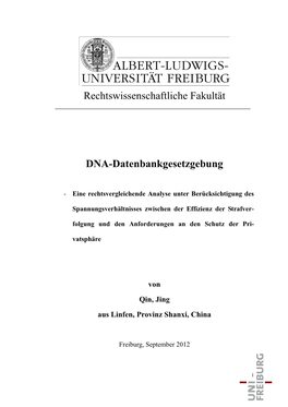 Rechtswissenschaftliche Fakultät DNA-Datenbankgesetzgebung