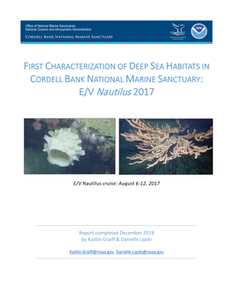 First Characterization of Deep Sea Habitats in Cordell Bank National Marine Sanctuary