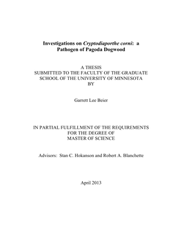 Investigations on Cryptodiaporthe Corni: a Pathogen of Pagoda Dogwood