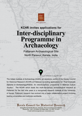 Inter-Disciplinary Programme in Archaeology Pattanam Archaeological Site North Paravur, Kerala, India
