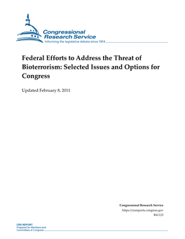 Federal Efforts to Address the Threat of Bioterrorism: Selected Issues and Options for Congress