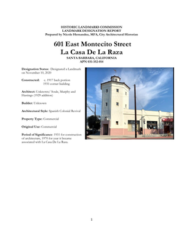 601 East Montecito Street La Casa De La Raza SANTA BARBARA, CALIFORNIA APN 031-352-014