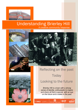 Understanding Brierley Hill a Creative Community Response