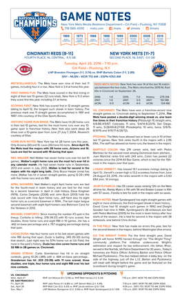 GAME NOTES New York Mets Media Relations Department • Citi Field • Flushing, NY 11368 718-565-4330 | Mets.Com | /Mets | @Mets | @Mets