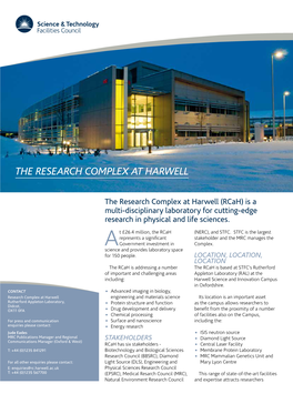 The Research Complex at Harwell (Rcah) Is a Multi-Disciplinary Laboratory for Cutting-Edge Research in Physical and Life Sciences