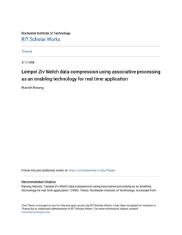 Lempel Ziv Welch Data Compression Using Associative Processing As an Enabling Technology for Real Time Application