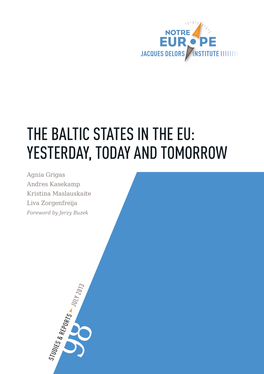 The Baltic States in the Eu: Yesterday, Today and Tomorrow