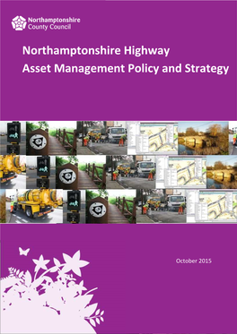 Northamptonshire Highway Asset Management Policy and Strategy
