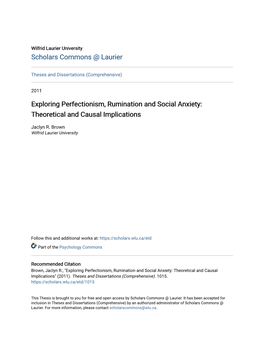 Exploring Perfectionism, Rumination and Social Anxiety: Theoretical and Causal Implications