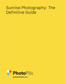 Sunrise Photography: the Definitive Guide