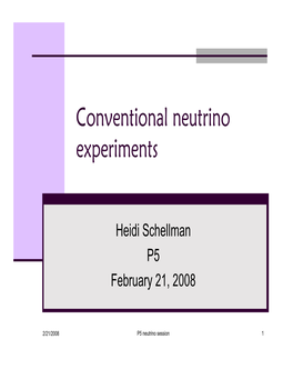 Conventional Neutrino Experiments