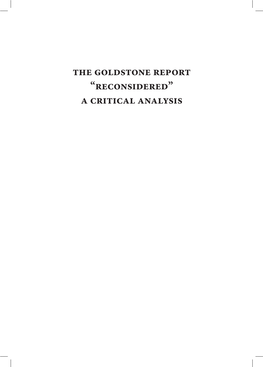 The Goldstone Report “Reconsidered” a Critical Analysis