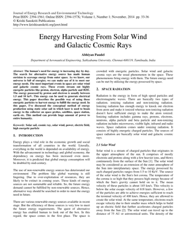 Energy Harvesting from Solar Wind and Galactic Cosmic Rays