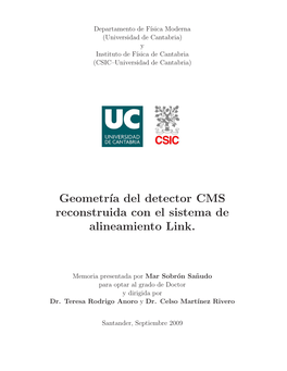 Geometr´Ia Del Detector CMS Reconstruida Con El Sistema De Alineamiento Link