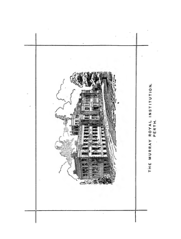 General History of the Murray Royal Institution <For the Insane,> Perth