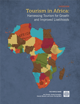 Tourism in Africa: Harnessing Tourism for Growth and Improved Livelihoods