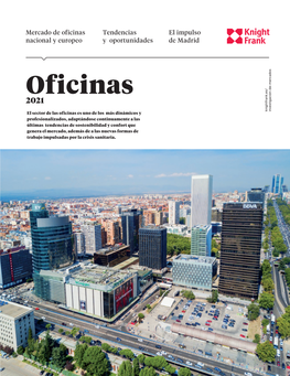Oficinas Tendencias El Impulso Nacional Y Europeo Y Oportunidades De Madrid