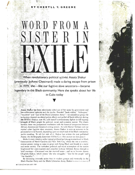 Assata Shakur (Previously Joanne Chesimard) Made a Daring Escape from Prison in 1979, She—Like Our Fugitive Slave Ancestors—Became Legendary in the Black Community