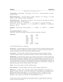 Mullite Al6si2o13 C 2001 Mineral Data Publishing, Version 1.2 ° Crystal Data: Orthorhombic