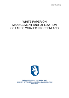 White Paper on Management and Utilization of Large Whales in Greenland