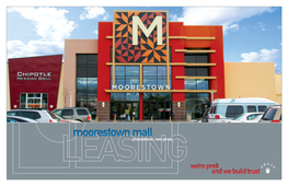Moorestown Mall PROPERTY HIGHLIGHTS Moorestown, New Jersey TRADE AREA
