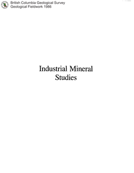 Industrial Mineral Studies INDUSTRIAL MINERALS in SOME TERTIARY BASINS SOUTHERN BRITISH COLUMBIA* (92H, 921) by P