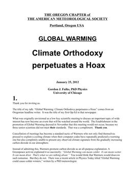 Global Warming: Climate Orthodoxy Perpetuates a Hoax” Comes from an Oregonian Headline Writer