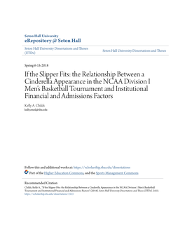 The Relationship Between a Cinderella Appearance in the NCAA Division I Men’S Basketball Tournament and Institutional Financial and Admissions Factors Kelly A