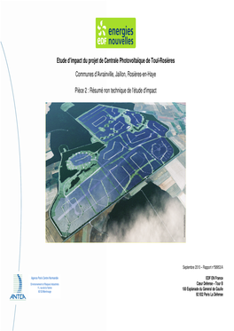 Etude D'impact Du Projet De Centrale Photovoltaïque De Toul-Rosières (Meurthe-Et- Moselle) - Pièce 2 : Résumé Non Technique De L'étude D'impact