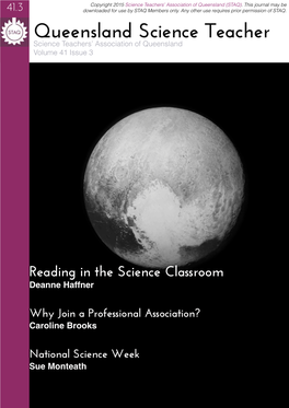 Queensland Science Teacher Science Teachers’ Association of Queensland Volume 41 Issue 3