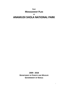 Management Plan of Anamudi Shola National Park