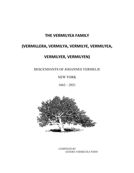 The Vermilyea Family (Vermillera, Vermilya, Vermilye