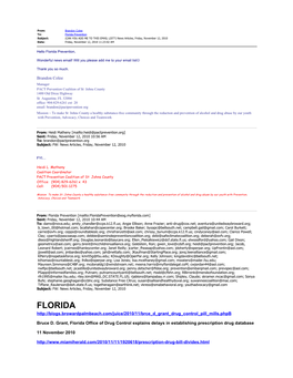 Florida Prevention Subject: (CAN YOU ADD ME to THIS EMAIL LIST?) News Articles, Friday, November 12, 2010 Date: Friday, November 12, 2010 11:23:02 AM