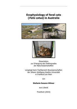 Ecophysiology of Feral Cats (Felis Catus) in Australia