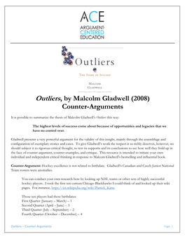 Outliers, by Malcolm Gladwell (2008) Counter-Arguments