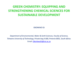 Principles and Concepts of Green Chemistry