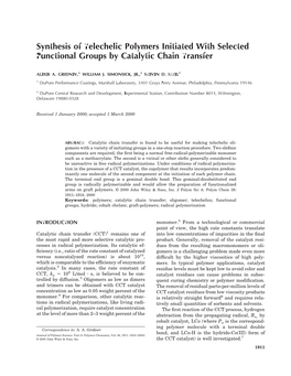 Synthesis of Telechelic Polymers Initiated with Selected Functional Groups by Catalytic Chain Transfer