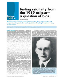Testing Relativity from the 1919 Eclipse— a Question of Bias Daniel Kennefick