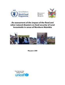 An Assessment of the Impact of the Flood and Other Natural Disasters on Food Security of Rural Households in Areas of Northern Namibia