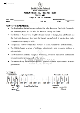 ASSIGNMENT [ No. – 2 ] 2017– 2018 CLASS : VIII SUBJECT : SOCIAL SCIENCE Issue Date :______Submission Date :______Name: ______Roll No______Class______Sec______