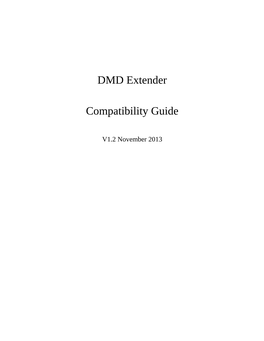 DMD Extender Compatibility Guide